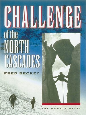 Challenge of the North Cascades - ebook